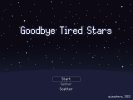 Captura 3 de Goodbye Tired Stars