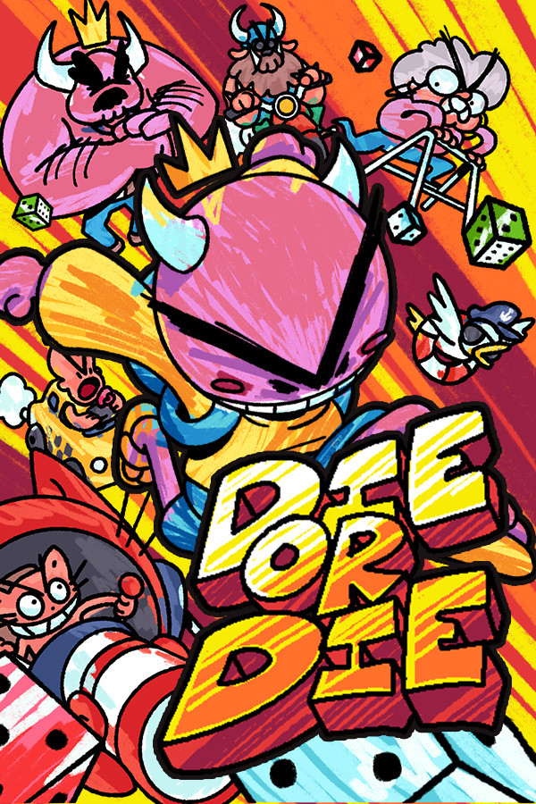 Die or Die