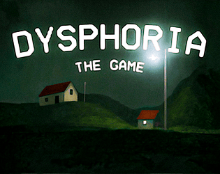 DYSPHORIA PROJECT
