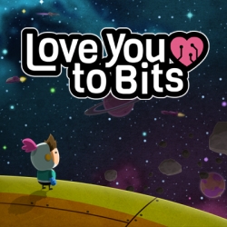 Love You to Bits