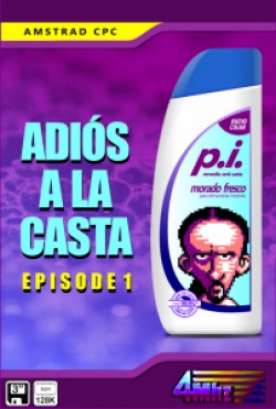 Adiós a la Casta. Episode 1