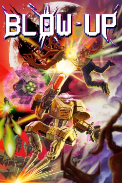 BLOW-UP: AVENGE HUMANITY