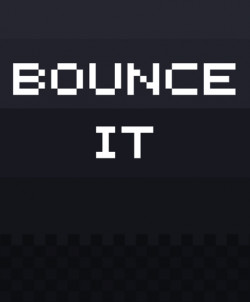Bounce It