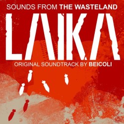Laika: Aged Through Blood
