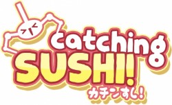 Catching Sushi!