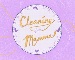 Cleaning for Mamma