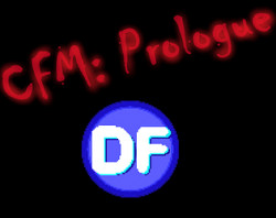 Come Find Me: Prologue