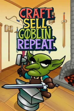 Craft. Sell. Goblin. Repeat.