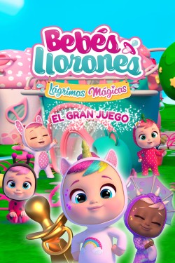 Bebés Llorones Lágrimas Mágicas: El Gran Juego