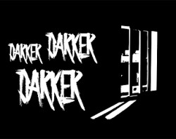 Darker Darker Darker