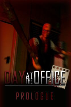 Day at the Office - Prologue