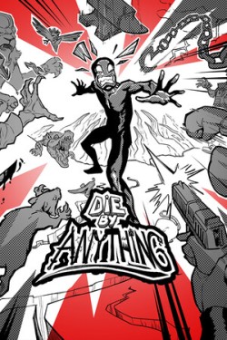 Die by Anything