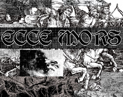 ECCE MORS