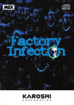 Factory Infection