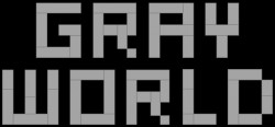 Gray World