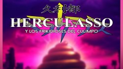 Herculasso y los FrikiDioses del Culimpo