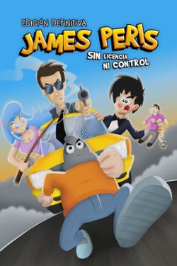 James Peris: Sin licencia ni control - Edición definitiva