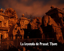 La leyenda de Prasat Thom