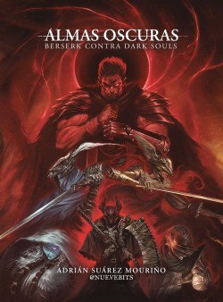 Almas Oscuras: Berserk contra Dark Souls