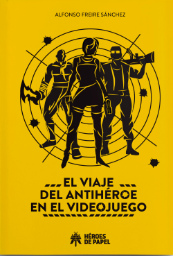 el-viaje-del-antihcoroe-en-el-videojuego