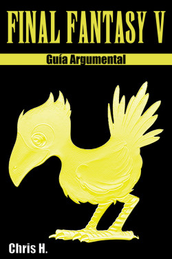 Final Fantasy V - Guía Argumental
