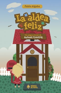 la-aldea-feliz-un-viaje-a-travas-de-animal-crossing