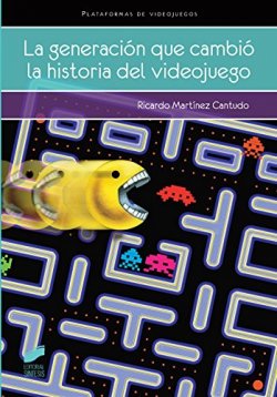 la-generacion-que-cambio-la-historia-del-videojuego