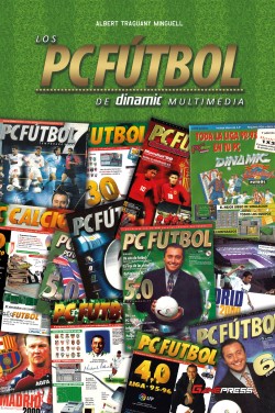 Los PC Fútbol de Dinamic Multimedia