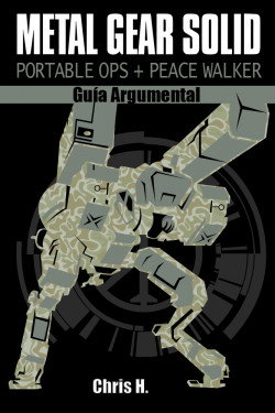 Metal Gear Solid: Portable Ops + Peace Walker - Guía Argumental