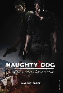 naughty-dog-una-aventura-hacia-el-exito