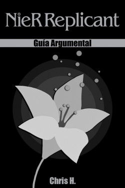 NieR Replicant - Guía Argumental