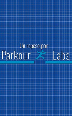 Parkour Labs: Como se hizo & Libro de Arte Versión Kindle
