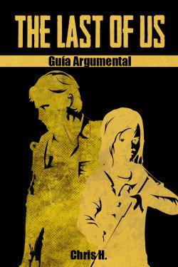 the-last-of-us-guia-argumental