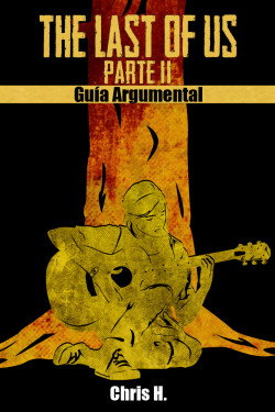 the-last-of-us-parte-ii-guia-argumental