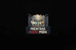 Mientras Nadie Mira