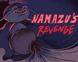 Namazu's Revenge