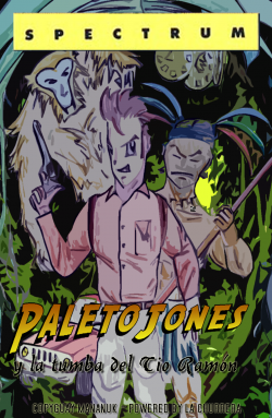 Paleto Jones y la tumba del tío Ramón
