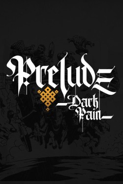 Prelude: Dark Pain