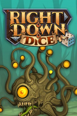 Right and Down and Dice