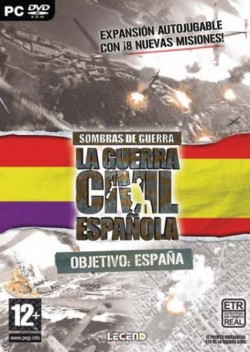 Sombras de guerra: la Guerra Civil Española - Objetivo España