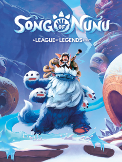 Song of Nunu: A League of Legends Story