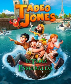 Tadeo Jones. La Tabla Esmeralda