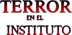 Terror en el instituto