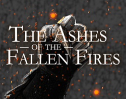 The Ashes of the Fallen Fires