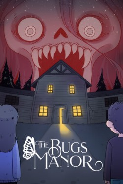 The Bugs Manor