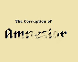 The corruption of Amnesior