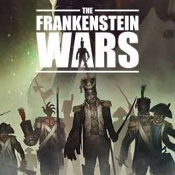 The Frankenstein Wars