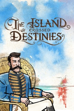The Island of Crossed Destinies