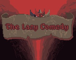 The Lazy Comedy