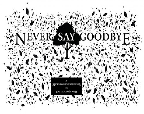 Never Say Goodbye